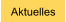 Aktuelles